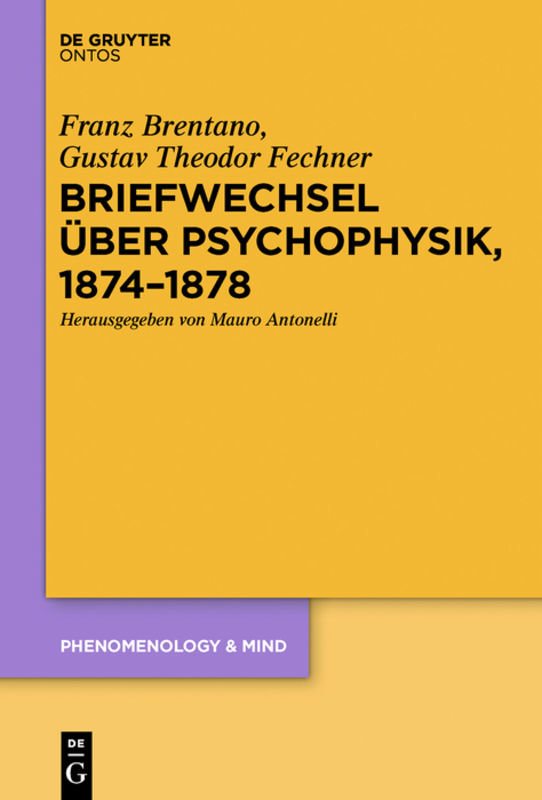 Briefwechsel über Psychophysik, 1874-1878