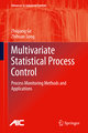 Multivariate Statistical Process Control