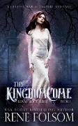 Thy Kingdom Come: A Reverse Harem Vampire Paranormal Romance (Royal Blood, #1)