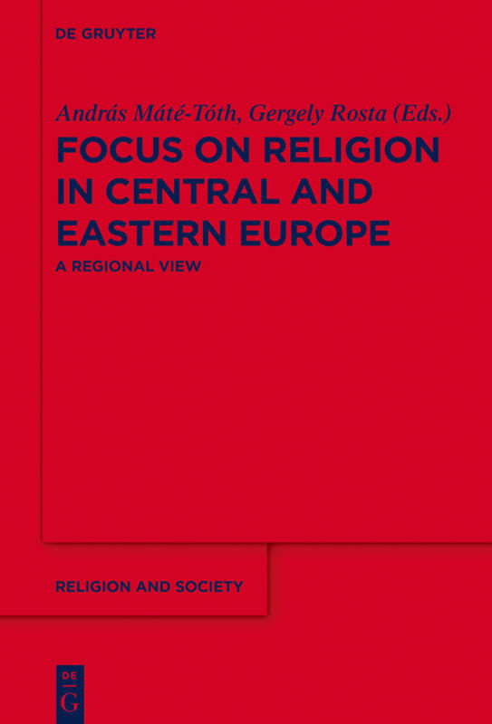 Focus on Religion in Central and Eastern Europe