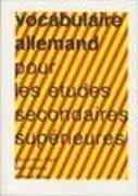 Cadev 172030: Vocabulaire allemand (GY)-2008 pr les études secondaires sup.