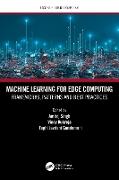 Machine Learning for Edge Computing