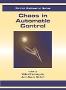 Chaos in Automatic Control