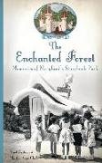 The Enchanted Forest: Memories of Maryland's Storybook Park