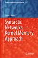 Syntactic Networks¿Kernel Memory Approach