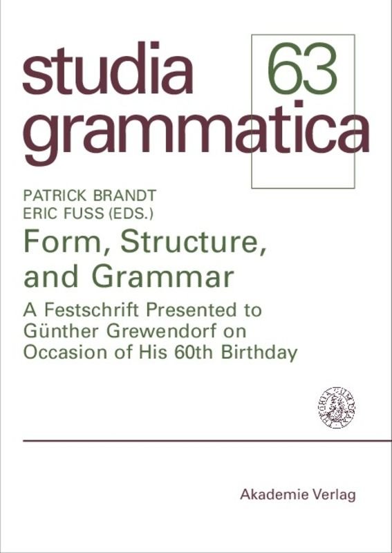 Form, Structure, and Grammar