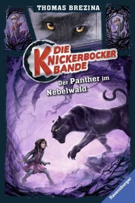 Die Knickerbocker-Bande - Der Panther im Nebelwald