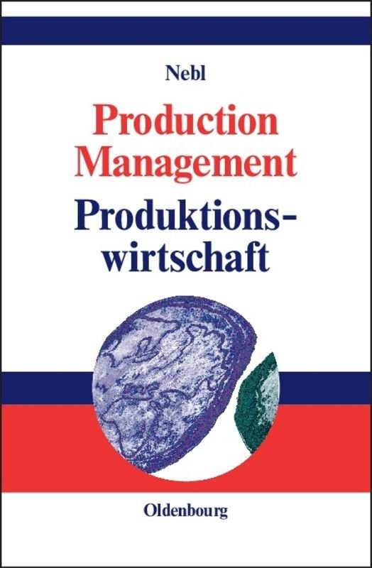 Production Management. Produktionswirtschaft