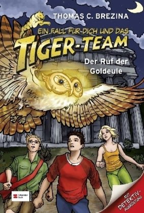 Ein Fall für dich und das Tiger-Team - Der Ruf der Goldeule