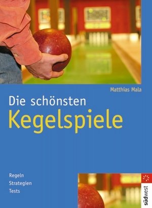 Die schönsten Kegelspiele