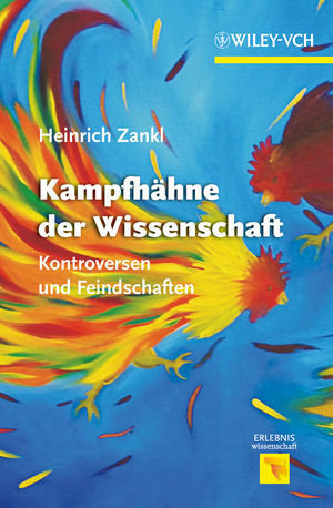 Kampfhähne der Wissenschaft