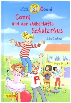 Conni Erzählbände 37: Conni und der zauberhafte Schulzirkus