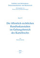 Die öffentlich-rechtlichen Rundfunkanstalten im Geltungsbereich des Kartellrechts