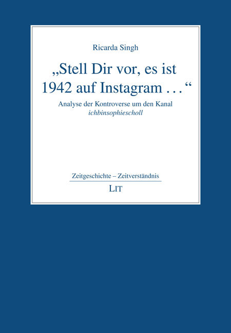 'Stell Dir vor, es ist 1942 auf Instagram ...'