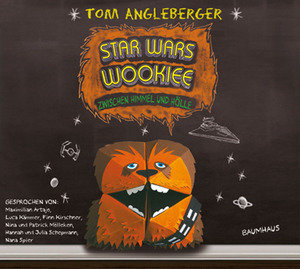 Star Wars Wookiee - Zwischen Himmel und Hölle, 2 Audio-CDs