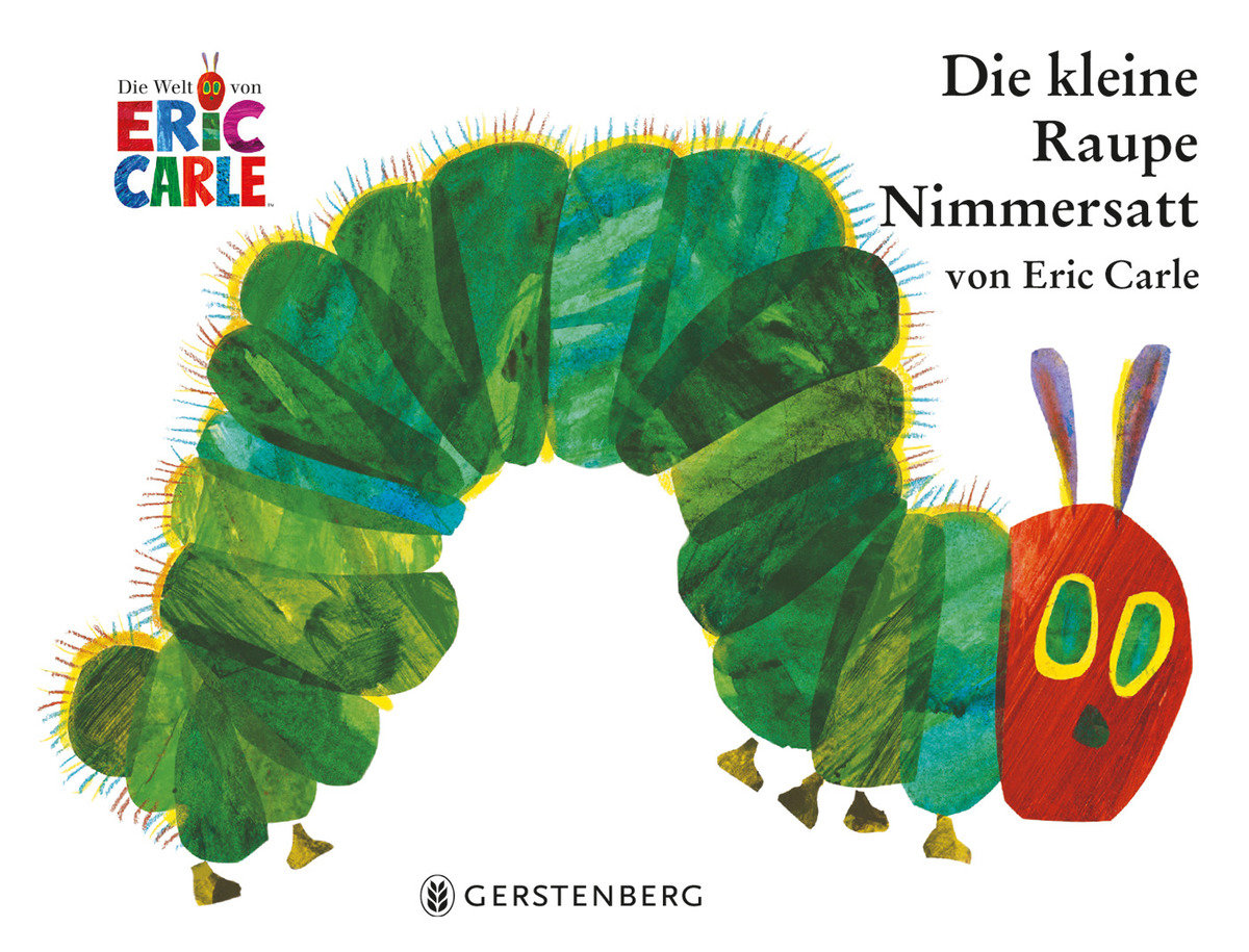 Carle. Die kleine Raupe Nimmersatt