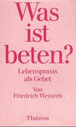 Was ist beten?