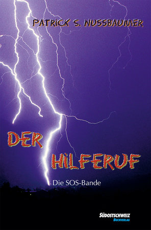 Die SOS-Bande, Der Hilferuf