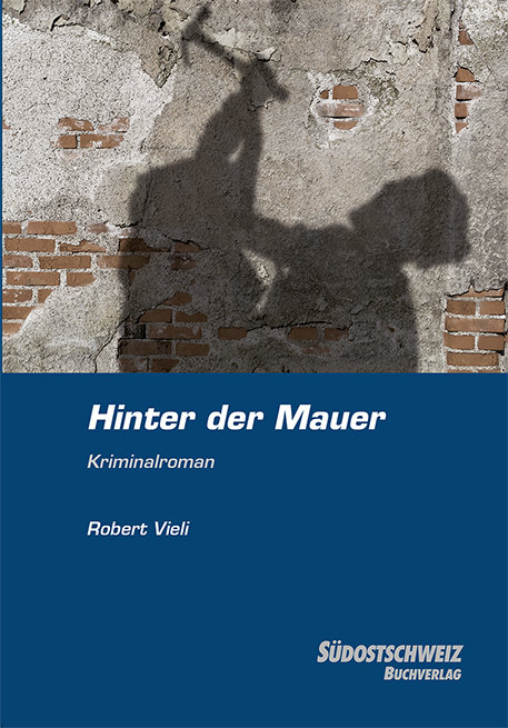 Hinter der Mauer