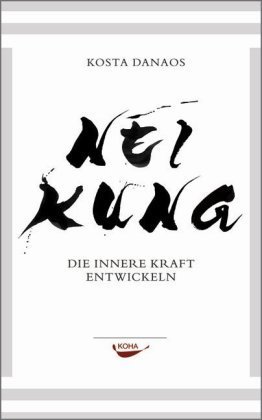 Neikung. Die innere Kraft entwickeln (Gebundene Ausgabe)