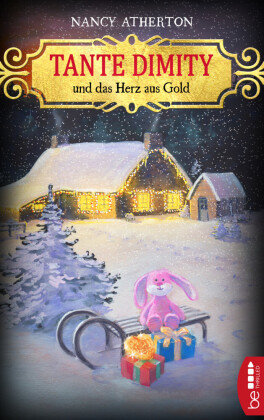 Tante Dimity und das Herz aus Gold