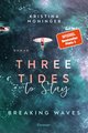 Three Tides to Stay (Breaking Waves 3)